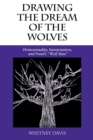 Image for Drawing the Dream of the Wolves