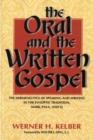 Image for The Oral and the Written Gospel