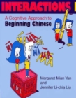 Image for Interactions I [text + workbook] : A Cognitive Approach to Beginning Chinese