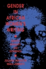 Image for Gender in African Women&#39;s Writing : Identity, Sexuality, and Difference