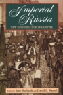 Image for Imperial Russia : New Histories for the Empire
