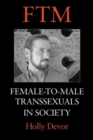 Image for FTM : Female-to-Male Transsexuals in Society