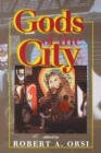 Image for Gods of the city  : religion and the American urban landscape