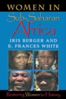 Image for Women in sub-Saharan Africa  : restoring women to history