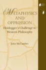 Image for Metaphysics and Oppression