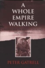 Image for A Whole Empire Walking
