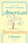Image for American Spiritualities : A Reader