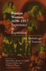 Image for Russian women, 1698-1917  : experience and expression, an anthology of sources