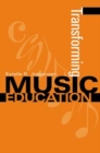 Image for Transforming Music Education