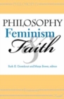Image for Philosophy, feminism, and faith