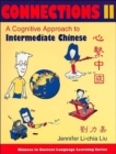 Image for Connections 2  : a cognitive approach to intermediate Chinese