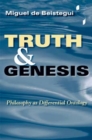 Image for Truth and genesis  : philosophy as differential ontology