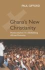 Image for Ghana&#39;s New Christianity, New Edition