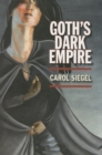 Image for Goth&#39;s Dark Empire