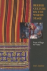 Image for Berber culture on the world stage  : from village to video