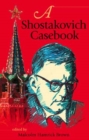 Image for A Shostakovich Casebook