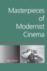 Image for Masterpieces of Modernist Cinema