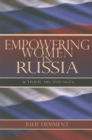 Image for Empowering women in Russia  : activism, aid, and NGOs