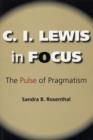Image for C. I. Lewis in Focus