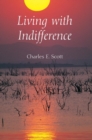 Image for Living with Indifference