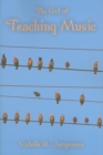 Image for The Art of Teaching Music