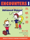 Image for Encounters 1  : a cognitice approach to advanced Chinese