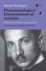 Image for Phenomenological interpretations of Aristotle  : initiation into phenomenological research