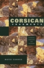 Image for Corsican fragments  : difference, knowledge, and fieldwork