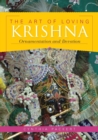 Image for The art of loving Krishna  : ornamentation and devotion