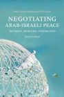 Image for Negotiating Arab-Israeli peace  : patterns, problems, possibilities