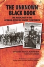 Image for The unknown black book  : the Holocaust in the German-occupied Soviet territories
