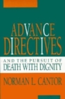 Image for Advance Directives and the Pursuit of Death with Dignity