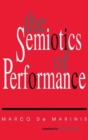 Image for The Semiotics of Performance
