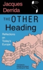 Image for The other heading  : reflections on today&#39;s Europe