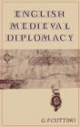 Image for English Medieval Diplomacy