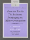 Image for Franchthi Paralia : The Sediments, Stratigraphy, and Offshore Investigations, Fascicle 6, Excavations at Franchthi Cave, Greece