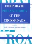 Image for Corporate Philanthropy at the Crossroads