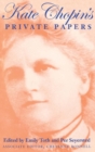 Image for Kate Chopin&#39;s Private Papers