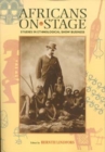 Image for Africans on Stage : Studies in Ethnological Show Business