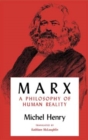 Image for Marx : A Philosophy of Human Reality