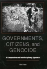 Image for Governments, Citizens, and Genocide : A Comparative and Interdisciplinary Approach