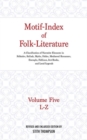 Image for Motif-Index of Folk-Literature, Volume 5 : A Classification of Narrative Elements in Folk Tales, Ballads, Myths, Fables, Mediaeval Romances, Exempla, Fabliaux, Jest-Books, and Local Legends