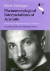 Image for Phenomenological interpretations of Aristotle  : initiation into phenomenological research