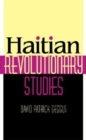 Image for Haitian Revolutionary Studies