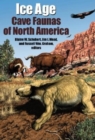 Image for Ice Age cave faunas of North America