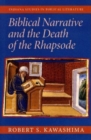 Image for Biblical narrative and the death of the rhapsode