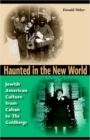 Image for Haunted in the New World