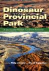 Image for Dinosaur Provincial Park  : a spectacular ancient ecosystem revealed