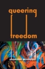 Image for Queering freedom