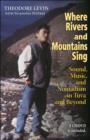Image for Where Rivers and Mountains Sing
